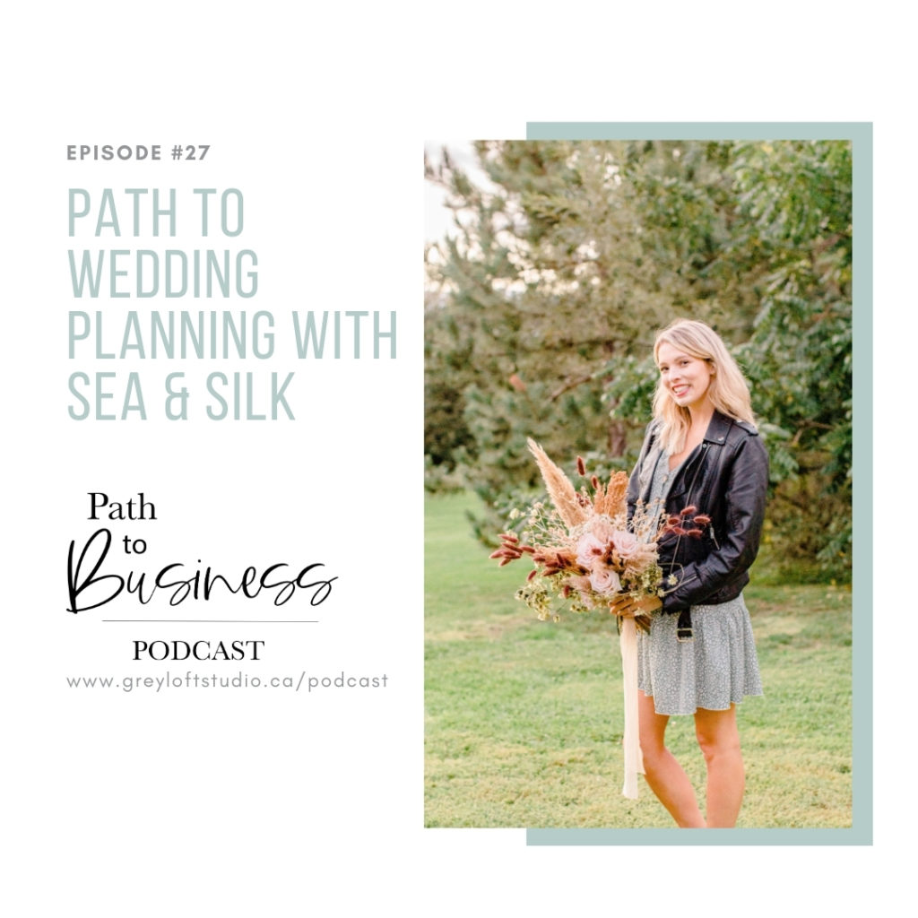 27. Path to Wedding Planning with Sea & Silk interview on the Path to Business Podcast. Amanda shares all the insights on how she's gotten to where she is today!
Bethany from Grey Loft Studio, an Ottawa Wedding Photographer & Podcast Host discuss business & behind the scenes of owning a wedding business. 